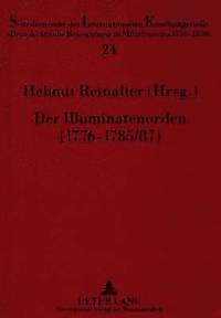 bokomslag Der Illuminatenorden (1776-1785/87)