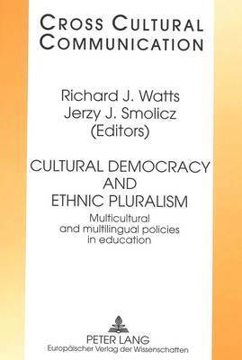 bokomslag Cultural Democracy and Ethnic Pluralism