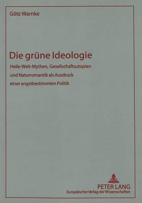 Die Gruene Ideologie 1