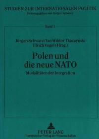 bokomslag Polen Und Die Neue NATO