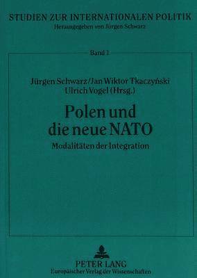 bokomslag Polen Und Die Neue NATO