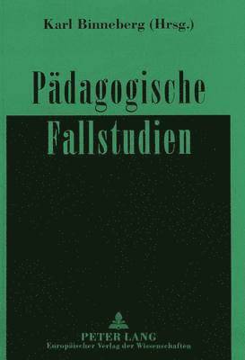 Paedagogische Fallstudien 1