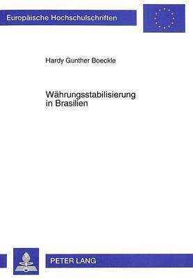 bokomslag Waehrungsstabilisierung in Brasilien