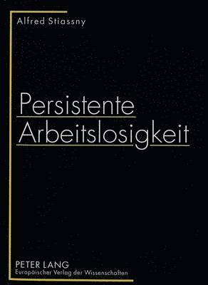 bokomslag Persistente Arbeitslosigkeit