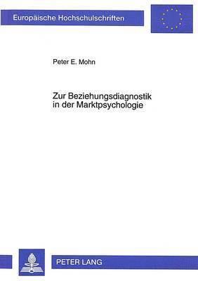 bokomslag Zur Beziehungsdiagnostik in Der Marktpsychologie