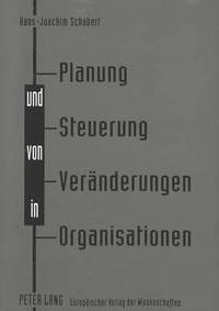 bokomslag Planung Und Steuerung Von Veraenderungen in Organisationen