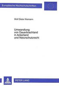 bokomslag Umwandlung Von Dauerbrachland in Ackerland Und Naturschutzrecht