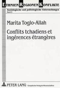 bokomslag Conflits Tchadiens Et Ingrences trangres