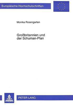 Grobritannien Und Der Schuman-Plan 1