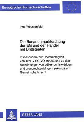 Die Bananenmarktordnung Der Eg Und Der Handel Mit Drittstaaten 1