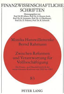 bokomslag Zwischen Reformen Und Verantwortung Fuer Vollbeschaeftigung