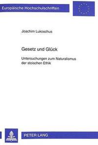 bokomslag Gesetz Und Glueck
