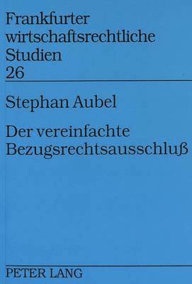 bokomslag Der Vereinfachte Bezugsrechtsausschluß