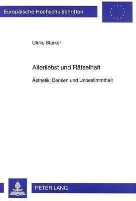 bokomslag Allerliebst Und Raetselhaft