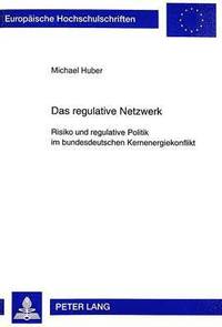 bokomslag Das Regulative Netzwerk