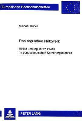 Das Regulative Netzwerk 1