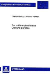 bokomslag Zur Praeferenzkonformen Ordnung Europas