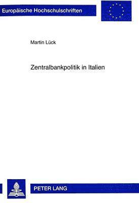 bokomslag Zentralbankpolitik in Italien