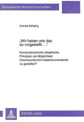 bokomslag «Wir Haben Uns Das So Vorgestellt: ...»