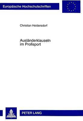 bokomslag Auslaenderklauseln Im Profisport