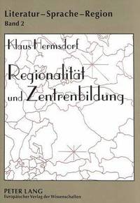 bokomslag Regionalitaet Und Zentrenbildung