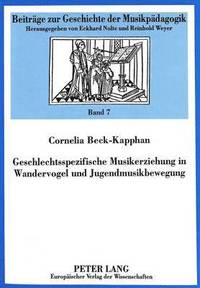 bokomslag Geschlechtsspezifische Musikerziehung in Wandervogel Und Jugendmusikbewegung