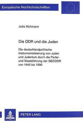 Die Ddr Und Die Juden 1