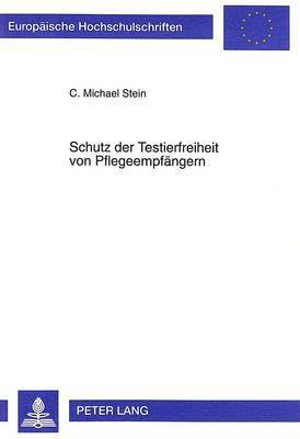 bokomslag Schutz Der Testierfreiheit Von Pflegeempfaengern