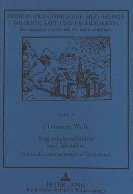 bokomslag Regionalgeschichte Und Identitaet