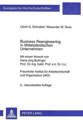 bokomslag Business Reengineering in Mittelstaendischen Unternehmen