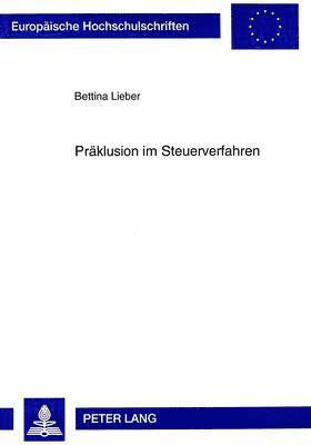 bokomslag Praeklusion Im Steuerverfahren