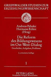 bokomslag Die Reform Des Bildungswesens Im Ost-West-Dialog