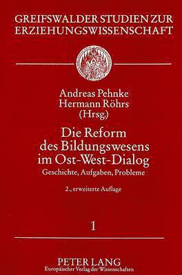 Die Reform Des Bildungswesens Im Ost-West-Dialog 1