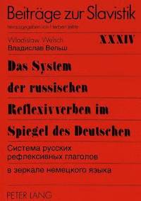 bokomslag Das System Der Russischen Reflexivverben Im Spiegel Des Deutschen