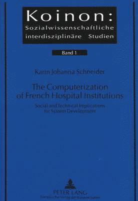 Computerization of French Hospital Institutions