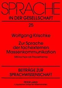 bokomslag Zur Sprache Der Fachexternen Massenkommunikation