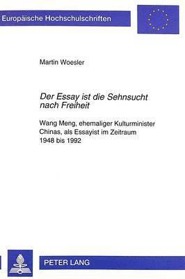 'Der Essay Ist Die Sehnsucht Nach Freiheit' 1