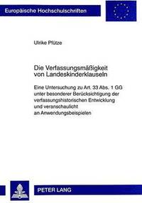 bokomslag Die Verfassungsmaeßigkeit Von Landeskinderklauseln