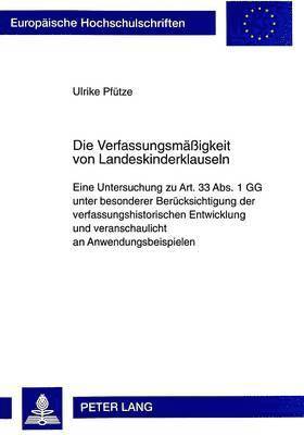 bokomslag Die Verfassungsmaeßigkeit Von Landeskinderklauseln