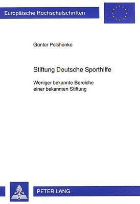 bokomslag Stiftung Deutsche Sporthilfe