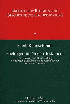 Ehefragen Im Neuen Testament 1