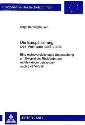 Die Europaeisierung Des Vertrauensschutzes 1