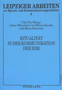 bokomslag Ritualitaet in Der Kommunikation Der Ddr