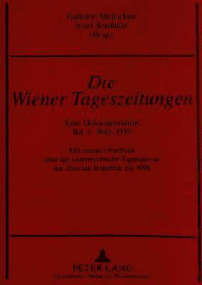 bokomslag Die Wiener Tageszeitungen