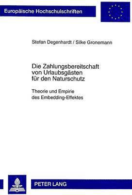 Die Zahlungsbereitschaft Von Urlaubsgaesten Fuer Den Naturschutz 1