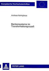 bokomslag Bankensysteme Im Transformationsproze