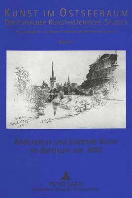 Architektur Und Bildende Kunst Im Baltikum Um 1900 1