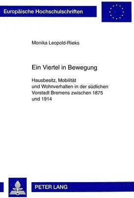 Ein Viertel in Bewegung