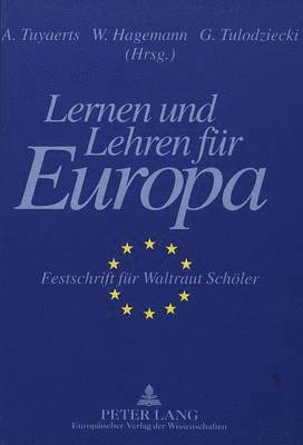 bokomslag Lernen Und Lehren Fuer Europa