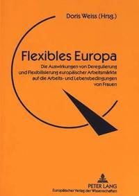 bokomslag Flexibles Europa